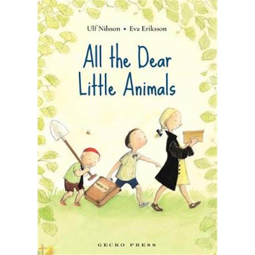 All the Dear Little Animals (Paperback) - Ulf Nilsson